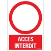 Pictogramme accès interdit 23 x 33 cm