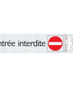 Pictogramme en aluminium entrée interdite 16,5 x 4,4 cm