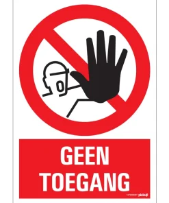 Pictogramme geen toegang 23 x 33 cm