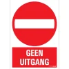 Pictogramme geen uitgang 23 x 33 cm