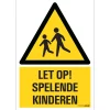 Pictogramme let op spelende kinderen 23 x 33 cm