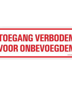 Pictogramme toegang onbevoegden 33 x 12 cm